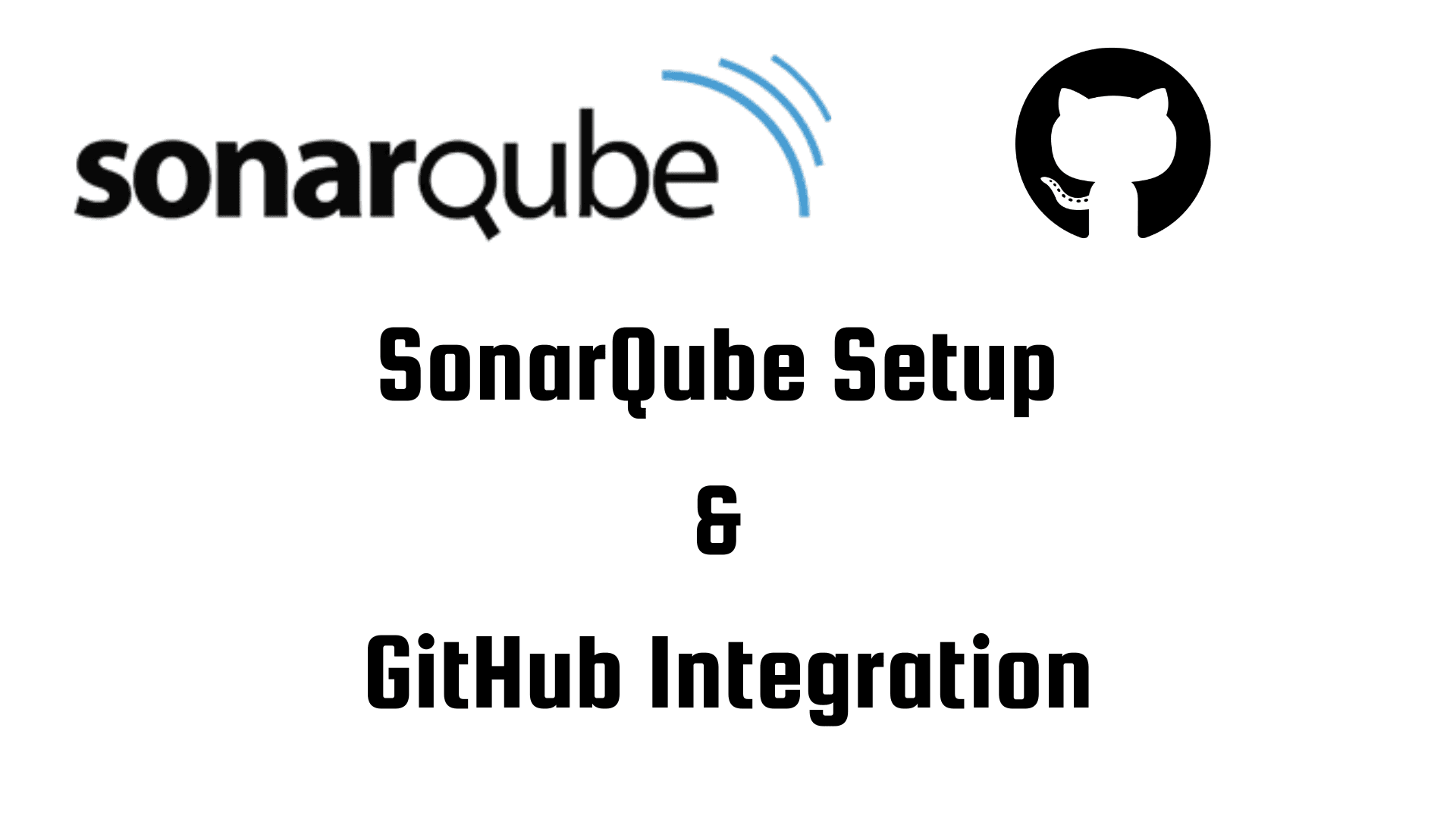 SonarQube Setup and GitHub Integration